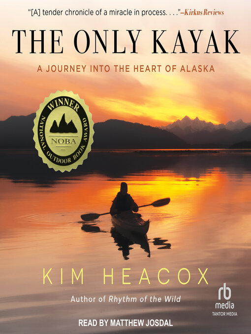 Title details for The Only Kayak by Kim Heacox - Available